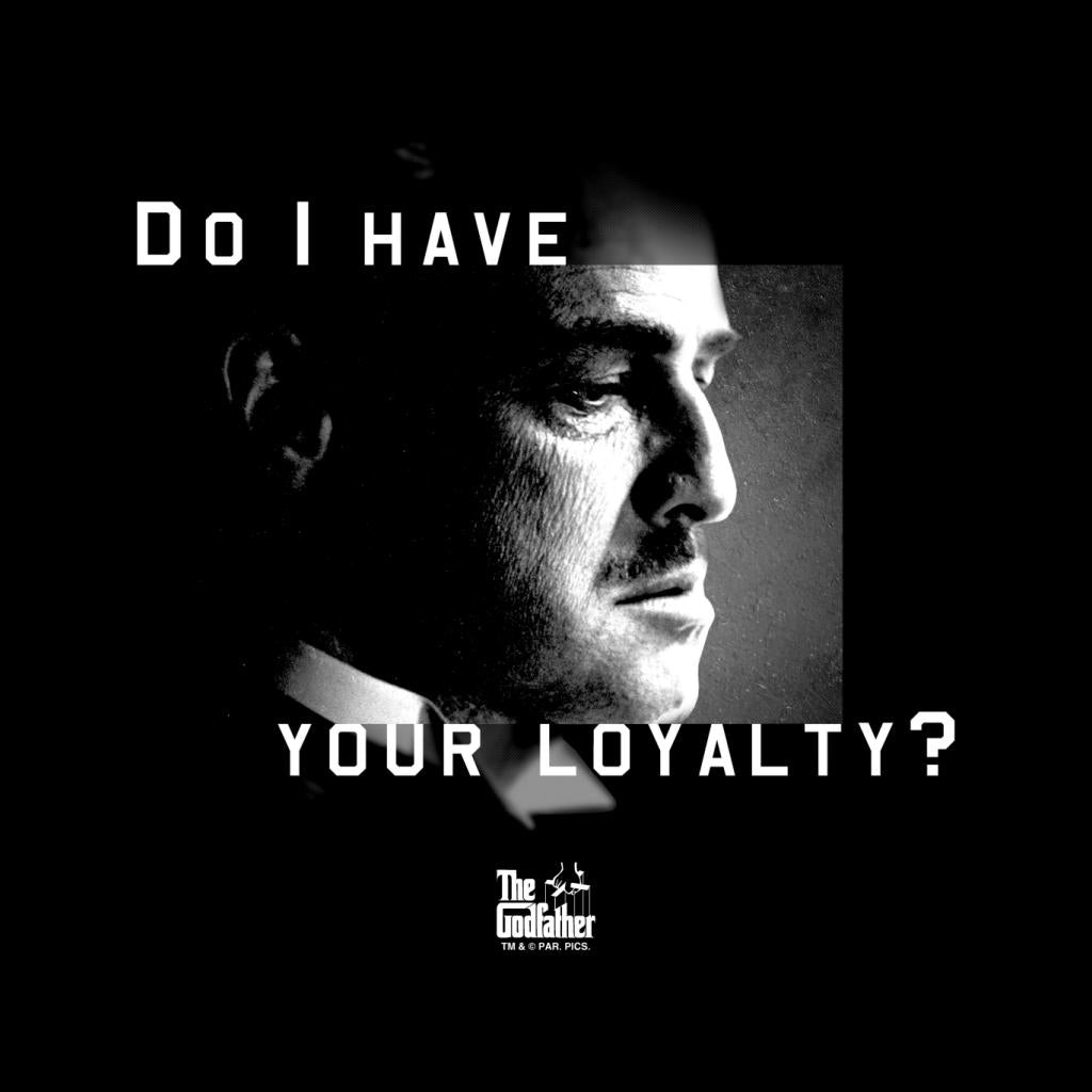 The Godfather Do I Have Your Loyalty Quote Men's T-Shirt product image 2