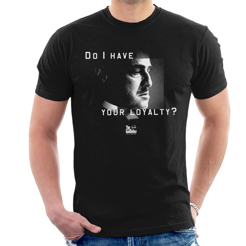 The Godfather Do I Have Your Loyalty Quote Men's T-Shirt product image 1